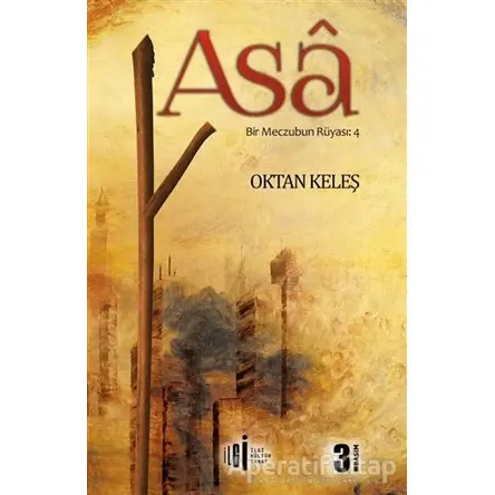 Asa - Oktan Keleş - İlgi Kültür Sanat Yayınları