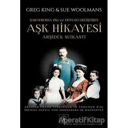Aşk Hikayesi - Greg King - İlgi Kültür Sanat Yayınları