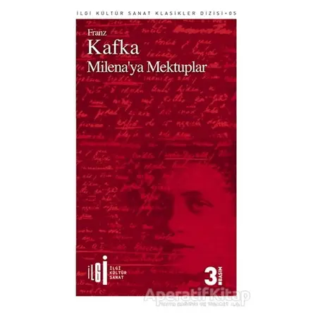 Milenaya Mektuplar - Franz Kafka - İlgi Kültür Sanat Yayınları