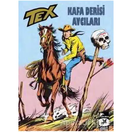 Tex Klasik Seri - 4 - Gianluigi Bonelli - Çizgi Düşler Yayınevi