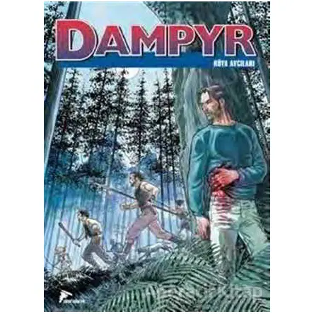 Dampyr : 4 (91-92) - Luigi Mignacco - Çizgi Düşler Yayınevi