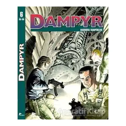 Dampyr : 6 (95-96) - Diego Cajelli - Çizgi Düşler Yayınevi