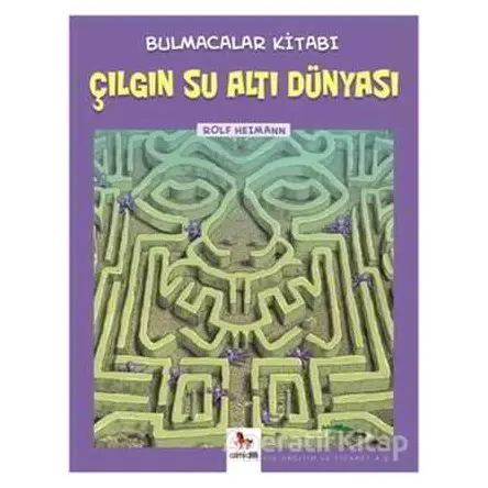 Bulmacalar Kitabı - Çılgın Su Altı Dünyası - Rolf Heimann - Almidilli