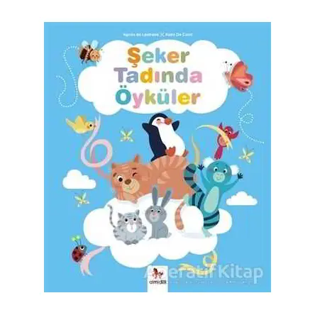 Şeker Tadında Öyküler - Agnes de Lestrade - Almidilli