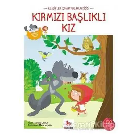 Kırmızı Başlıklı Kız (Çıkartmalarla) - Sandra Lebrun - Almidilli