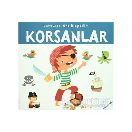 Larousse Ansiklopedim - Korsanlar - Kolektif - Almidilli