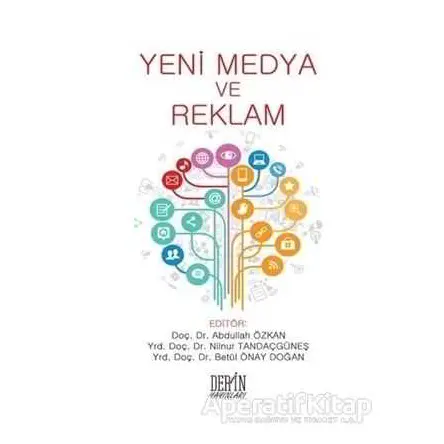 Yeni Medya ve Reklam - Kolektif - Derin Yayınları