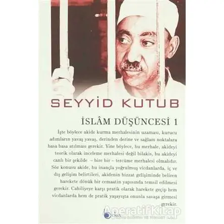 İslam Düşüncesi 1 - Seyyid Kutub - Beka Yayınları