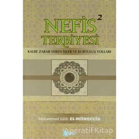 Nefis Terbiyesi 2 - Muhammed Salih Müneccid - Beka Yayınları