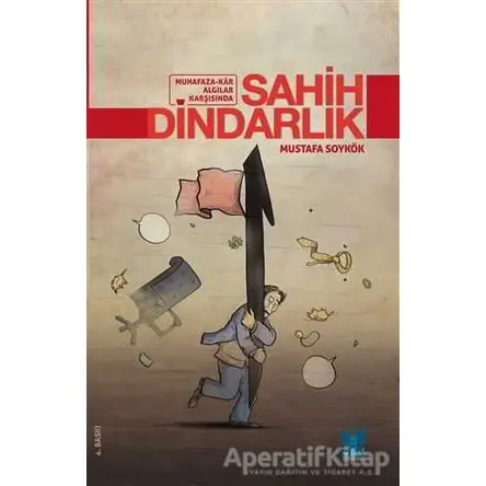 Sahih Dindarlık - Mustafa Soykök - Mgv Yayınları