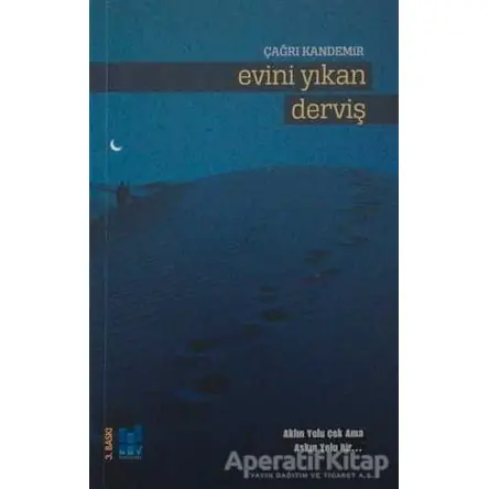 Evini Yıkan Derviş - Çağrı Kandemir - Mgv Yayınları