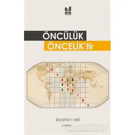 Öncülük Önceliktir - İbrahim Veli - Mgv Yayınları