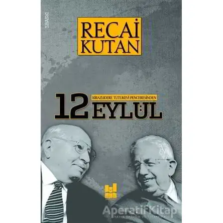 12 Eylül - Recai Kutan - Mgv Yayınları