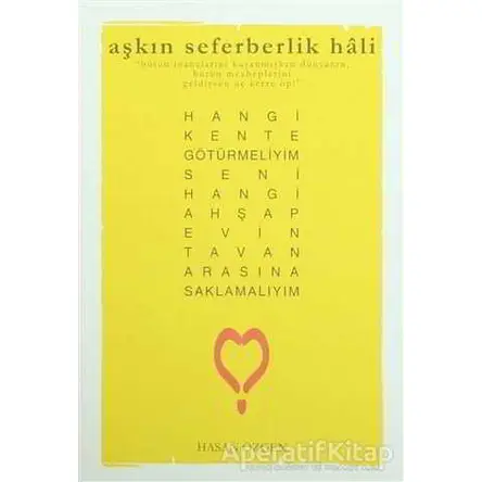 Aşkın Seferberlik Hali - Hasan Özgen - Kültürkent Kuledibi Yayınları