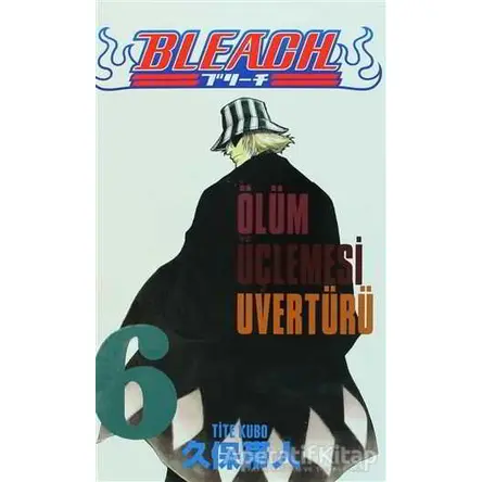 Bleach 6. Cilt - Tite Kubo - Gerekli Şeyler Yayıncılık