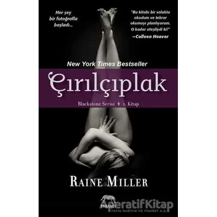 Blackstone Serisi 1. Kitap: Çırılçıplak - Raine Miller - Yabancı Yayınları