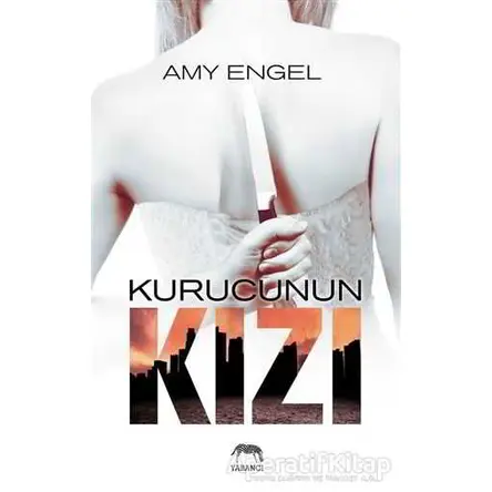 Kurucunun Kızı - Amy Engel - Yabancı Yayınları