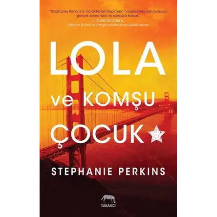 Lola ve Komşu Çocuk - Stephanie Perkins - Yabancı Yayınları