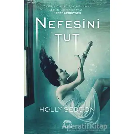 Nefesini Tut - Holly Seddon - Yabancı Yayınları