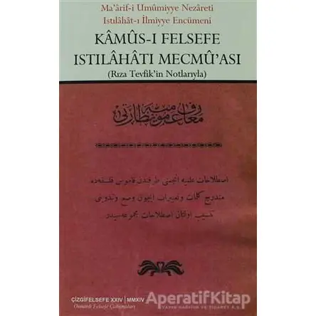 Kamus-ı Felsefe Istılahatı Mecmuası - Nevzat H. Yanık - Çizgi Kitabevi Yayınları
