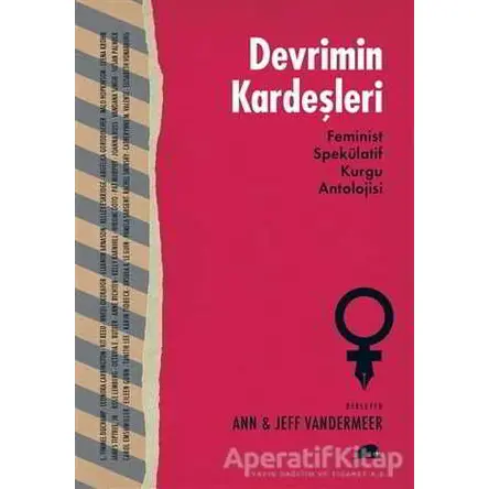 Devrimin Kardeşleri - Ann VanderMeer - Kolektif Kitap