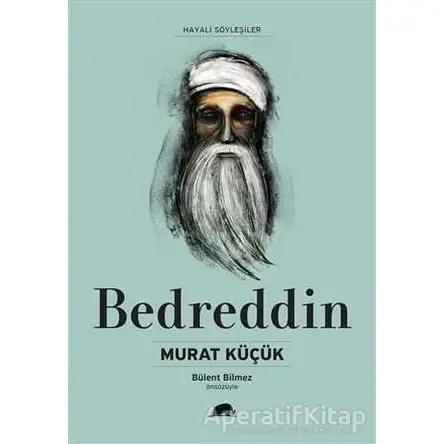 Bedreddin - Murat Küçük - Kolektif Kitap