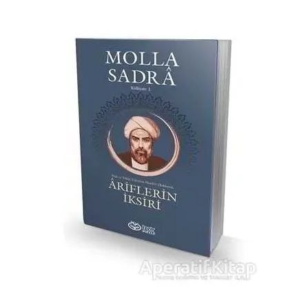 Ariflerin İksiri - Molla Sadra - Önsöz Yayıncılık