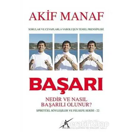 Başarı Nedir ve Nasıl Başarılı Olunur? - Akif Manaf - Avrupa Yakası Yayınları