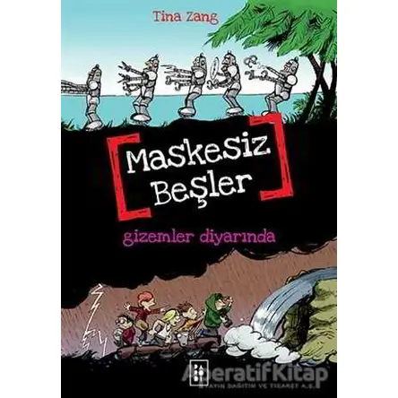 Maskesiz Beşler 4 - Gizemler Diyarında - Tina Zang - Parodi Yayınları
