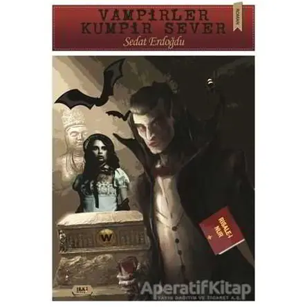 Vampirler Kumpir Sever - Sedat Erdoğdu - Tilki Kitap