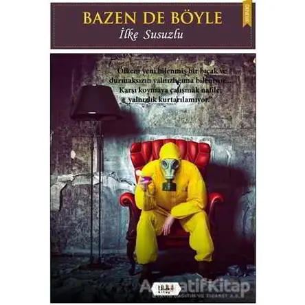 Bazen De Böyle - İlke Susuzlu - Tilki Kitap