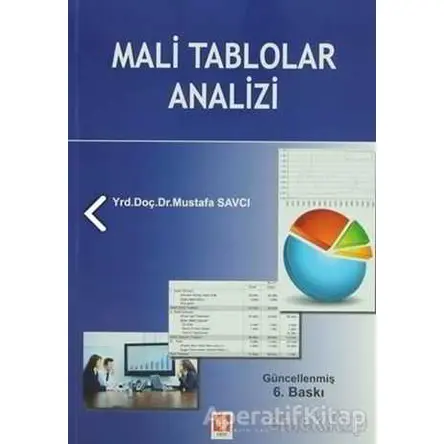Mali Tablolar Analizi - Mustafa Savcı - Ekin Basım Yayın