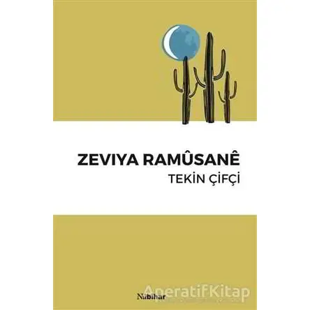 Zeviya Ramüsane - Tekin Çifçi - Nubihar Yayınları