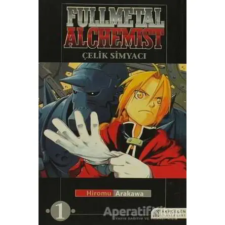 Fullmetal Alchemist - Çelik Simyacı 1 - Hiromu Arakawa - Akıl Çelen Kitaplar