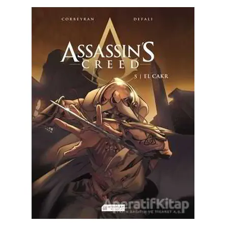 Assassin’s Creed 5. Cilt: El Cakr - Eric Corbeyran - Akıl Çelen Kitaplar