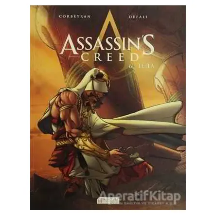 Assassins Creed 6. Cilt / Leila - Eric Corbeyran - Akıl Çelen Kitaplar