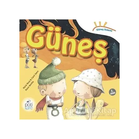 Güneş Sistemi Serisi: Güneş - Nuria Roca - Pötikare Yayıncılık