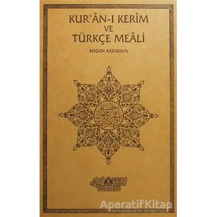 Kuran-ı Kerim ve Türkçe Meali (Orta Boy - Deri Ciltli) - Hasan Karakaya - Nebevi Hayat Yayınları