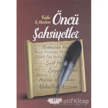 Tarihe İz Bırakan Öncü Şahsiyetler 2 - Cihan Malay - Nebevi Hayat Yayınları