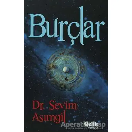 Burçlar - Sevim Asımgil - Çelik Yayınevi