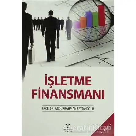 İşletme Finansmanı - Abdurrahman Fettahoğlu - Umuttepe Yayınları