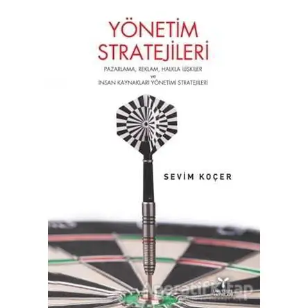 Yönetim Stratejileri - Sevim Koçer - Umuttepe Yayınları