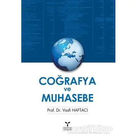 Coğrafya ve Muhasebe - Vasfi Haftacı - Umuttepe Yayınları