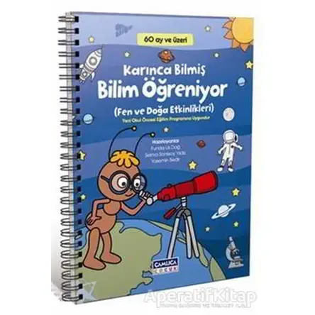 60 Ay ve Üzeri Karınca Bilmiş Bilim Öğreniyor - Funda Us Dağ - Çamlıca Çocuk Yayınları