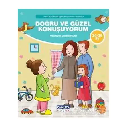 Doğru ve Güzel Konuşuyorum - Zekeriya Guter - Çamlıca Çocuk Yayınları
