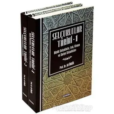 Selçuklular Tarihi (2 Cilt Takım) - Ali Öngül - Çamlıca Basım Yayın