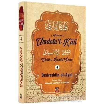 Umdetul-Kari (4. Cilt) - Bedreddin el-Ayni - Karınca & Polen Yayınları