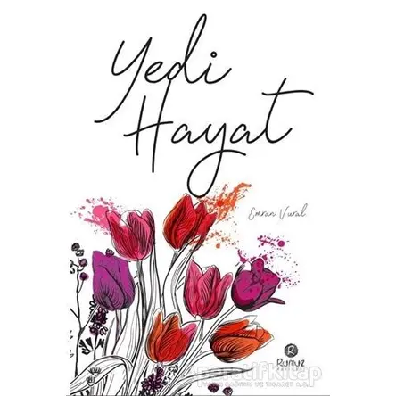Yedi Hayat - Emran Vural - Rumuz Yayınevi