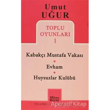 Toplu Oyunları 1 - Kabakçı Mustafa Vakası - Evham - Huysuzlar Kulübü