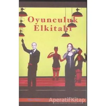 Oyunculuk El Kitabı - Kolektif - Mitos Boyut Yayınları